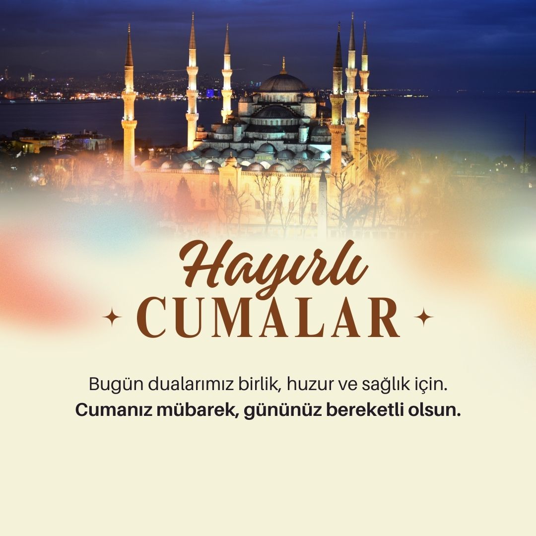 Cuma Mesajları - Cuma mesajı fotoğrafları - Cuma mesajı resimleri - 2024 cuma mesajları
