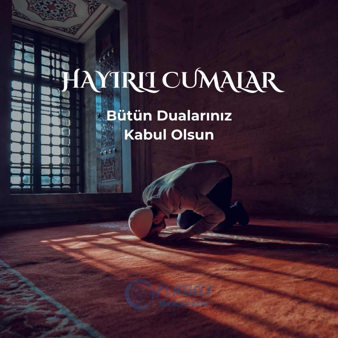 Cuma Mesajları - Cuma mesajı fotoğrafları - Cuma mesajı resimleri - 2024 cuma mesajları