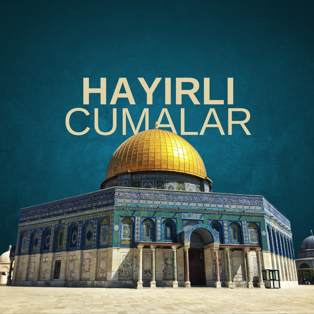 Cuma Mesajları - Cuma mesajı fotoğrafları - Cuma mesajı resimleri - 2024 cuma mesajları