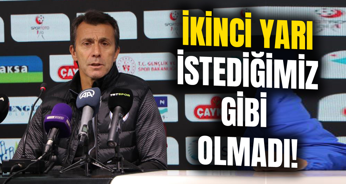 Erzurumspor maçının ardından Bülent Korkmaz basın toplantısında konuştu