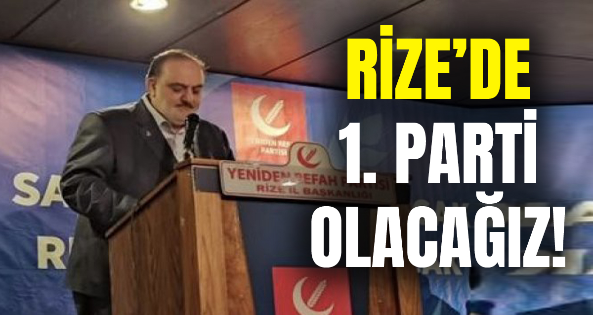 Yeniden Refah Partisi Rize İl Başkanı Mehmet Akif Zerdeci: "İlk Seçimde İktidara Geleceğiz"