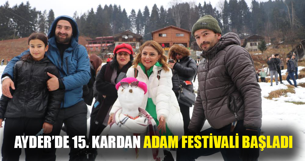 15. Ayder Kardan Adam Festivali başladı