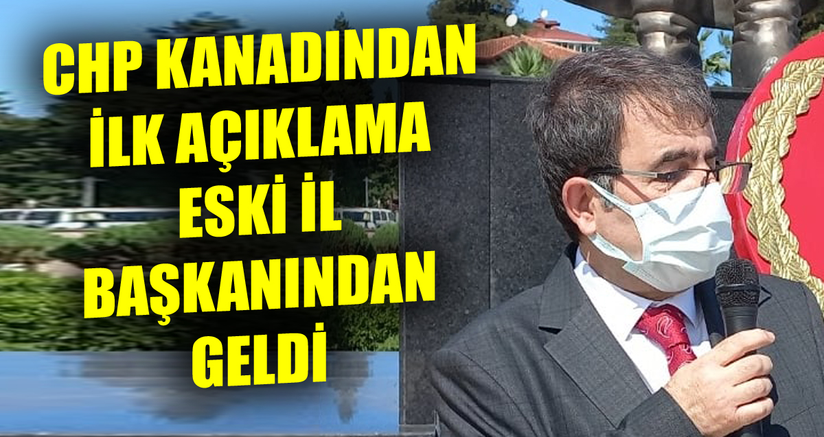 Ak Parti yeni İl Başkanının atanmasıyla CHP kanadından ilk açıklama eski il başkanından geldi