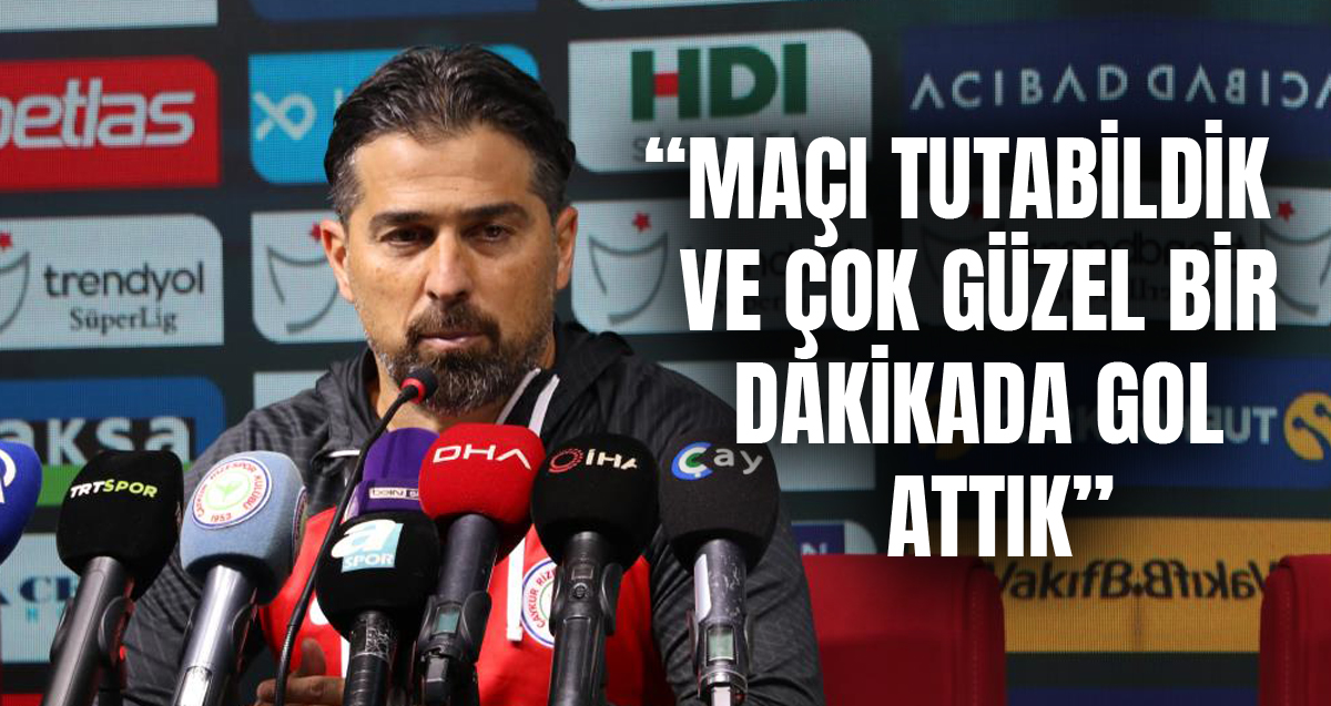 Çaykur Rizespor Teknik Direktörü İlhan Palut, maçın ardından açıklama yaptı