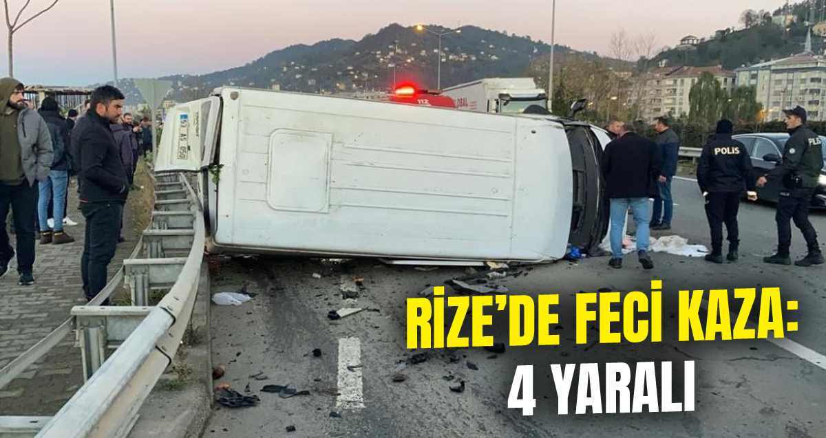 Rize’de meydana gelen kazada 4 kişi yaralandı