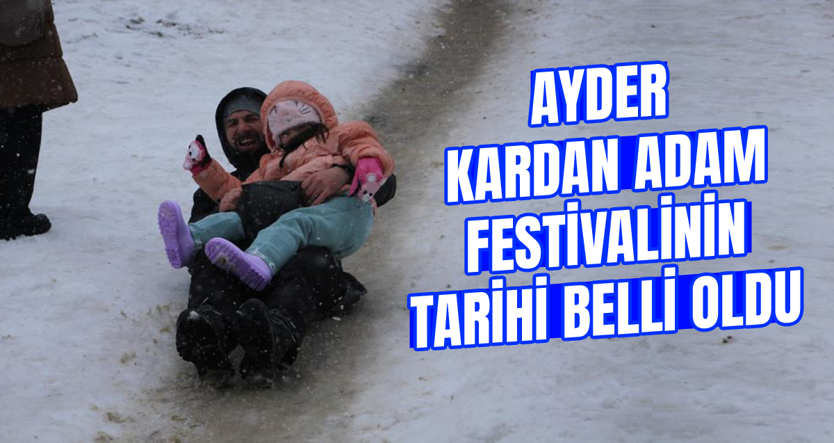Ayder Kardan Adam Kış Festivalinin tarihi belli oldu