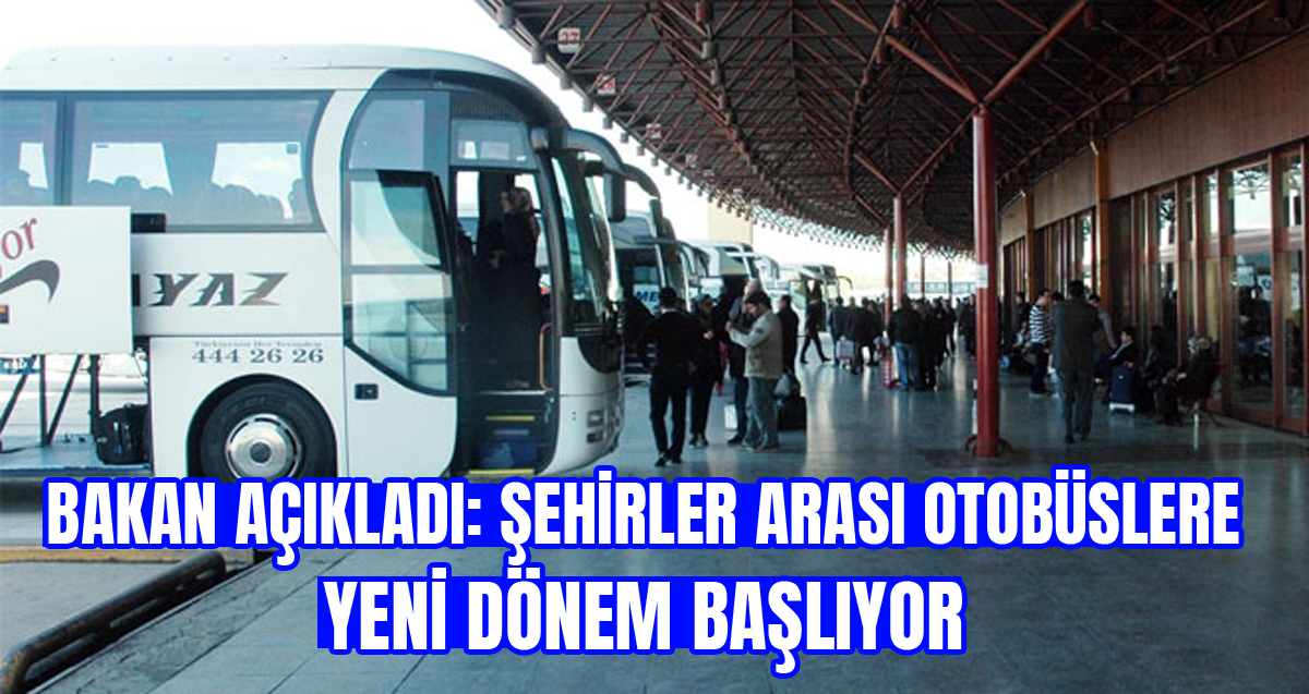 Bakan Uraloğlu açıkladı: Şehirler arası yolcu otobüslerinde hız takip dönemi başlıyor