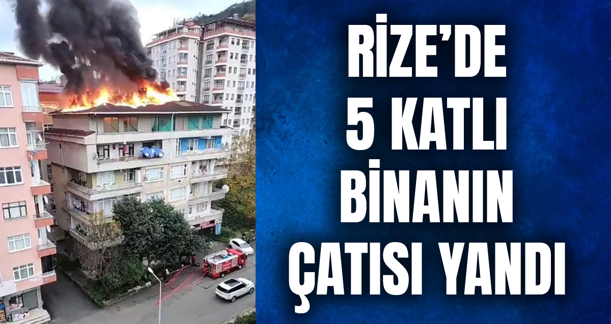 5 katlı binanın çatısı alev alev yandı