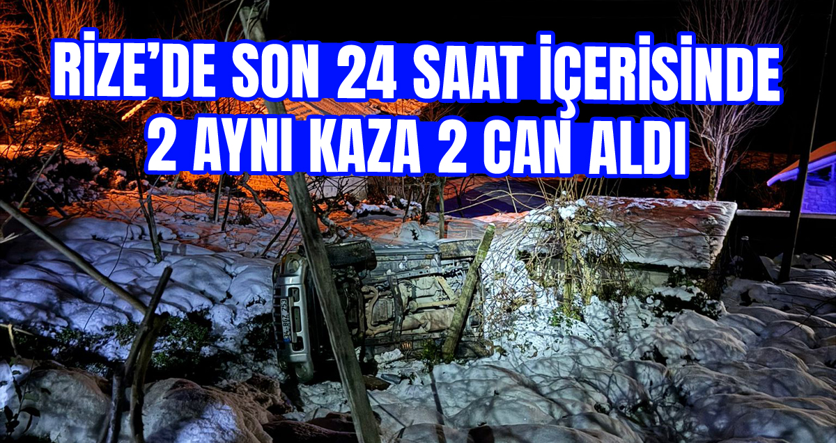Buzdan kayan araç çay bahçesine yuvarlanması sonucu Yusuf Önder hayatını kaybetti